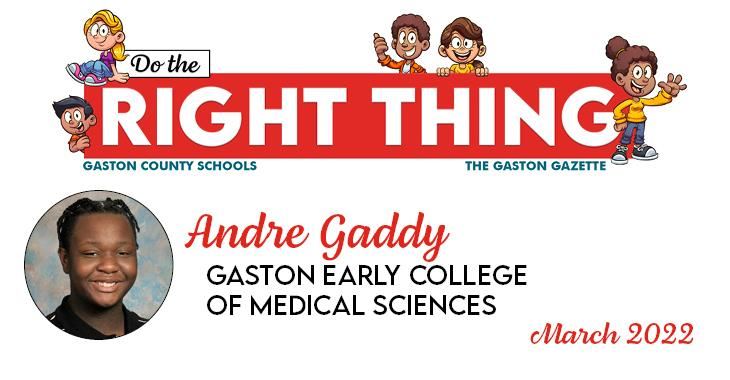 Andre Gaddy, Gaston Early College of Medical Sciences